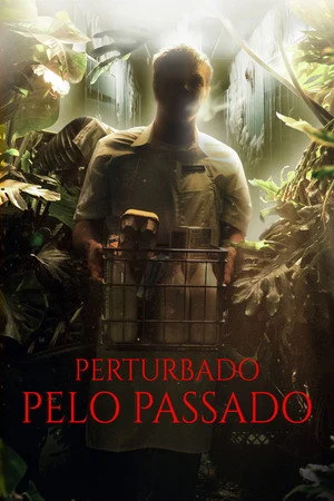 Perturbado Pelo Passado (2025)