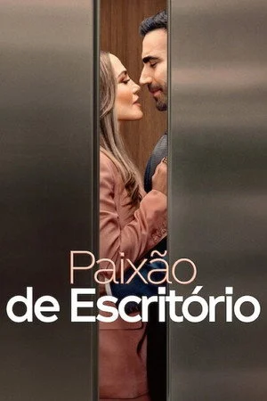 Paixão de Escritório (2026)