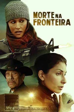 Morte na Fronteira (2023)
