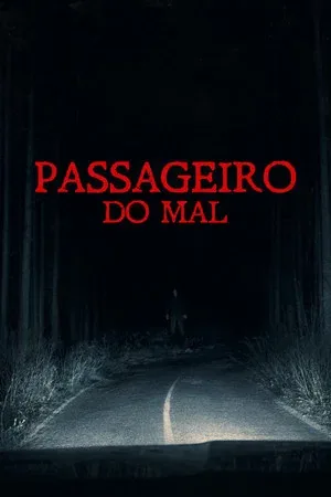 Passageiro do Mal (2026)