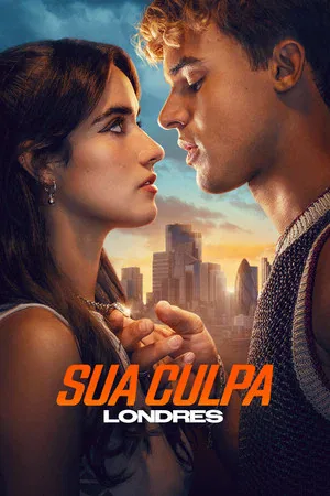 Sua Culpa: Londres (2026)
