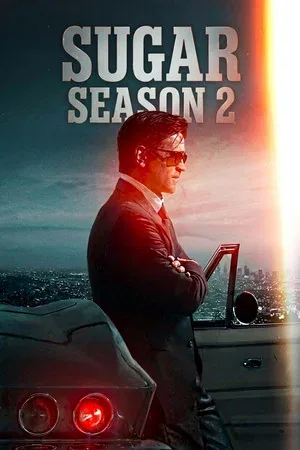 Sugar 2ª Temporada (2026)